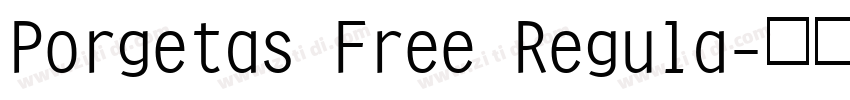Porgetas Free Regula字体转换